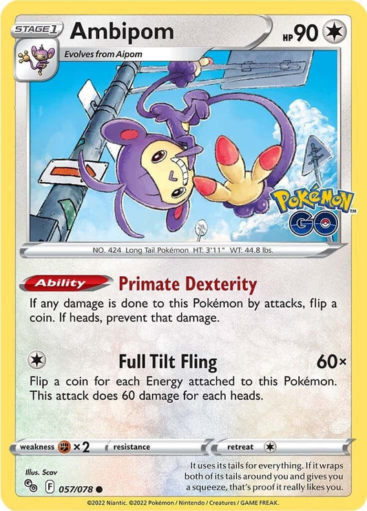 Ambipom [PGO - 057/078] Condition: Near Mint Collectible Trading Cards Pokemon GO Also available: Language: English Printing: Reverse Holofoil