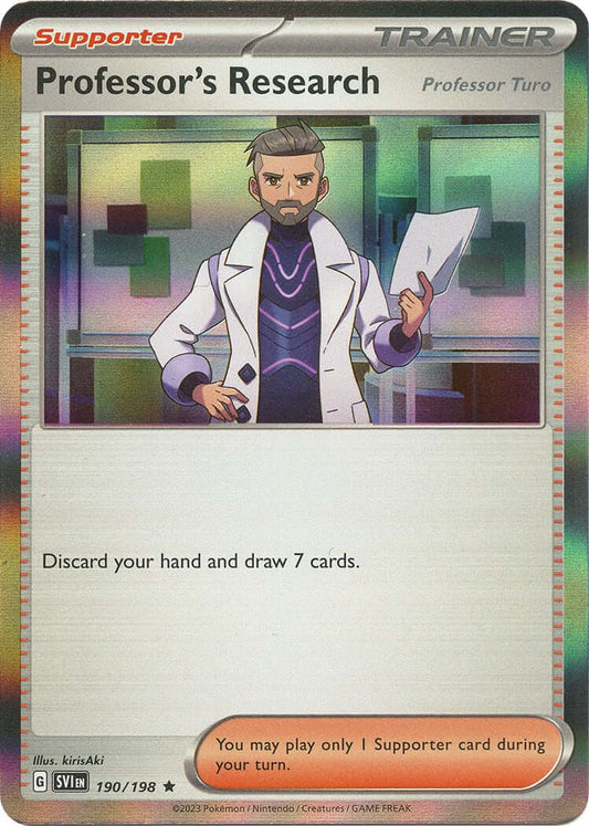 Professor's Research - 190/198 [SVI - 190/198] Condition: Near Mint Collectible Trading Cards SV01: Scarlet & Violet Base Set Also available: Language: English Printing: Reverse Holofoil