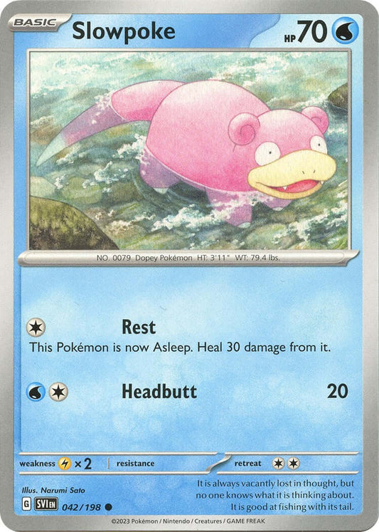 Slowpoke - 042/198 [SVI - 042/198] Condition: Near Mint Collectible Trading Cards SV01: Scarlet & Violet Base Set Also available: Language: English Printing: Reverse Holofoil
