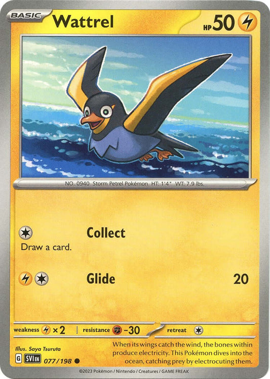 Wattrel - 077/198 [SVI - 077/198] Condition: Near Mint Collectible Trading Cards SV01: Scarlet & Violet Base Set Also available: Language: English Printing: Reverse Holofoil