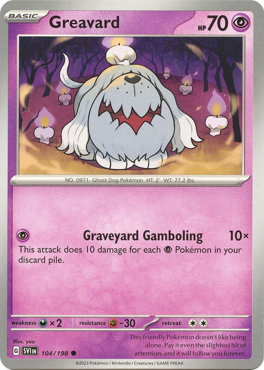 Greavard - 104/198 [SVI - 104/198] Condition: Near Mint Collectible Trading Cards SV01: Scarlet & Violet Base Set Also available: Language: English Printing: Reverse Holofoil