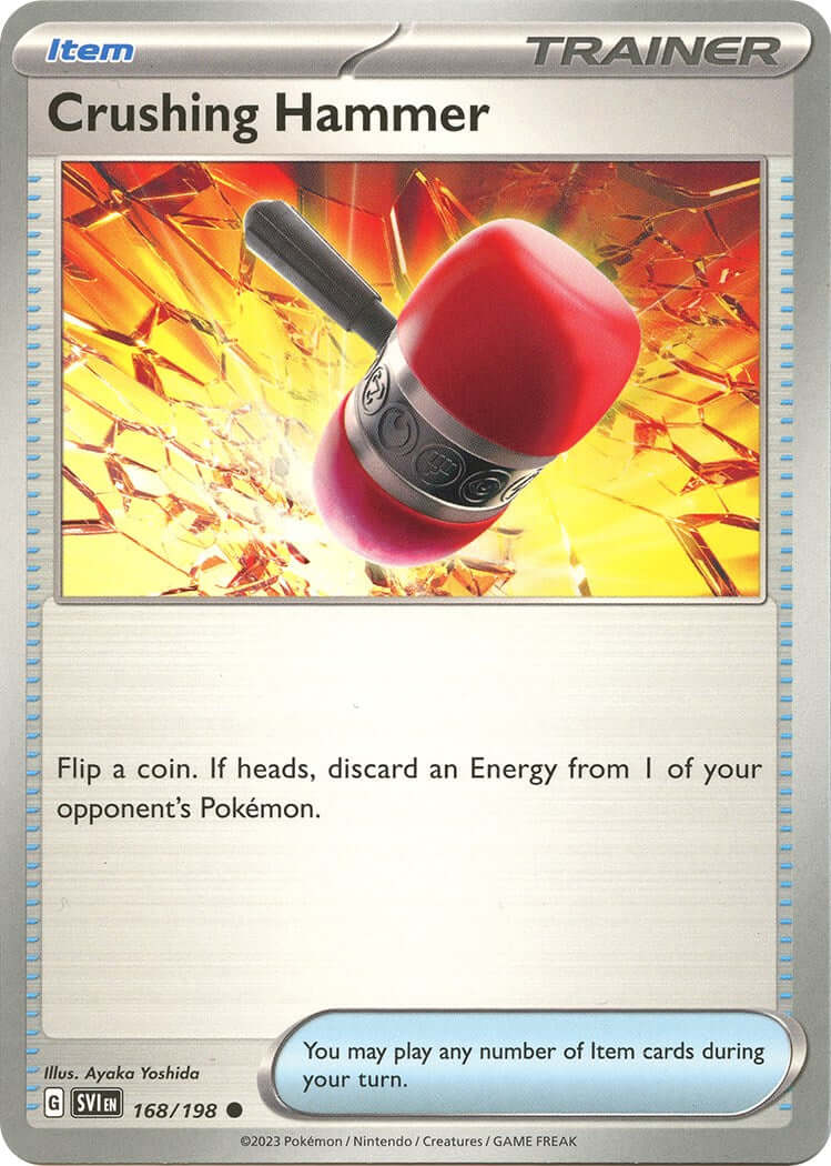 Crushing Hammer [SVI - 168/198] Condition: Near Mint Collectible Trading Cards SV01: Scarlet & Violet Base Set Also available: Language: English Printing: Reverse Holofoil