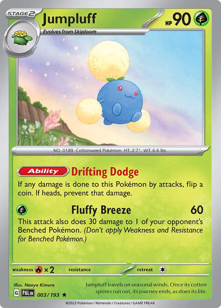 Jumpluff [PAL - 003/193] Condition: Near Mint Collectible Trading Cards SV02: Paldea Evolved Also available: Language: English Printing: Holofoil
