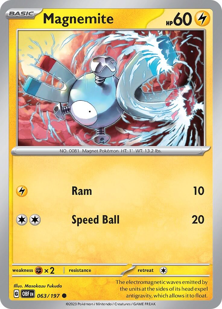 Magnemite [OBF - 063/197] Condition: Near Mint Collectible Trading Cards SV03: Obsidian Flames Also available: Language: English Printing: Reverse Holofoil
