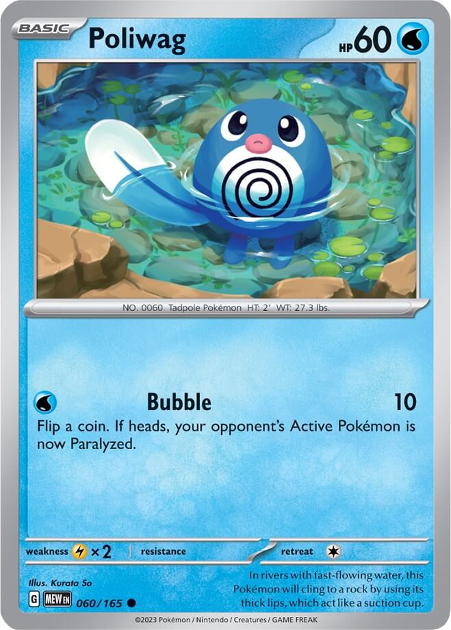 Poliwag [MEW - 060/165] Condition: Near Mint Collectible Trading Cards SV: Scarlet & Violet 151 Also available: Language: English Printing: Reverse Holofoil
