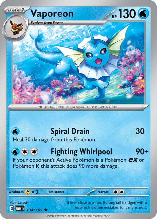 Vaporeon [MEW - 134/165] Condition: Near Mint Collectible Trading Cards SV: Scarlet & Violet 151 Also available: Language: English Printing: Holofoil