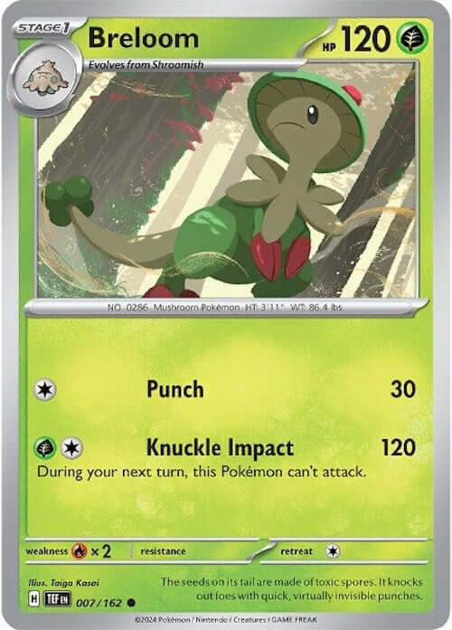 Breloom [TEF - 007/162] Condition: Near Mint Collectible Trading Cards SV05: Temporal Forces Also available: Language: English Printing: Reverse Holofoil