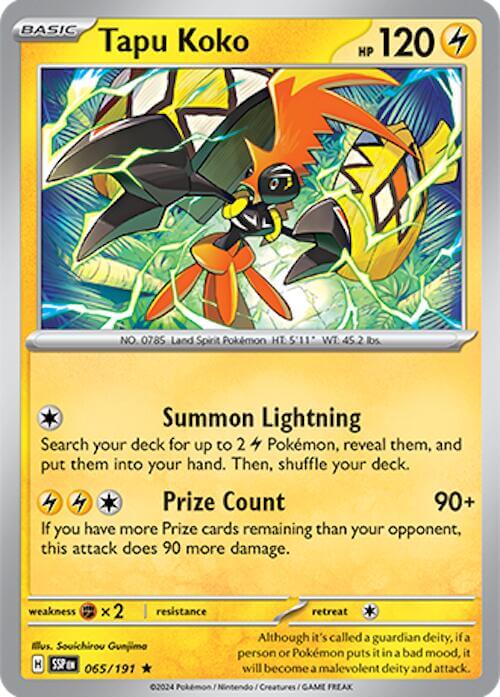 Tapu Koko [SSP - 065/191] Condition: Near Mint Collectible Trading Cards SV08: Surging Sparks Also available: Language: English Printing: Holofoil