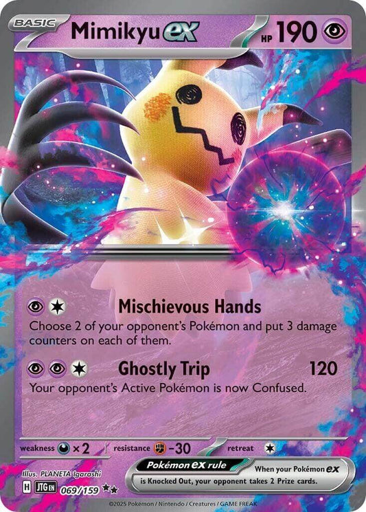Mimikyu ex [JTG - 069/159] Condition: Near Mint Collectible Trading Cards SV09: Journey Together Also available: Language: English Printing: Holofoil