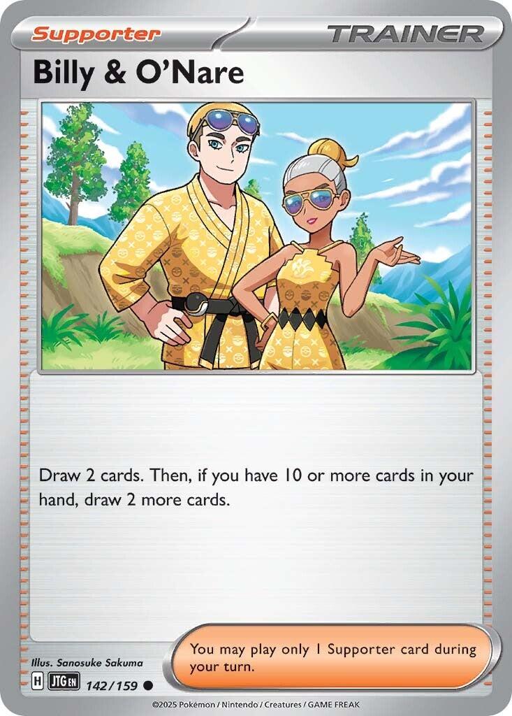 Billy & O'Nare [JTG - 142/159] Condition: Near Mint Collectible Trading Cards SV09: Journey Together Also available: Language: English Printing: Reverse Holofoil