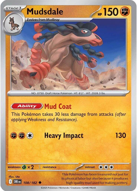 Mudsdale [DRI - 108/182] Condition: Near Mint Collectible Trading Cards SV10: Destined Rivals Also available: Language: English Printing: Reverse Holofoil
