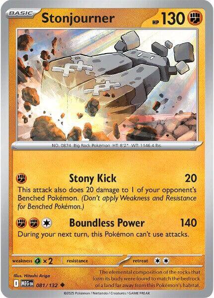 Stonjourner [MEG - 081/132] Condition: Near Mint Collectible Trading Cards ME01: Mega Evolution Also available: Language: English Printing: Reverse Holofoil
