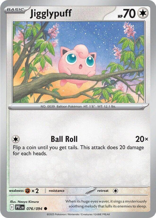 Jigglypuff [PFL - 076/094] Condition: Near Mint Collectible Trading Cards ME02: Phantasmal Flames Also available: Language: English Printing: Reverse Holofoil